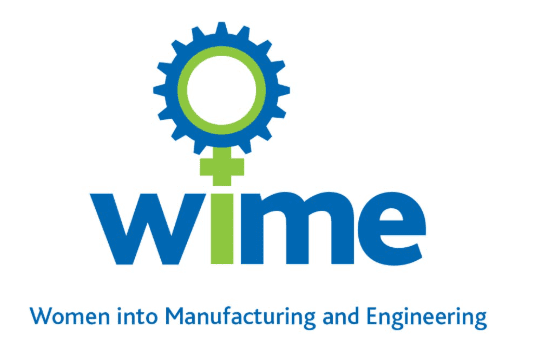 WiME Women into Manufacturing and Engineering